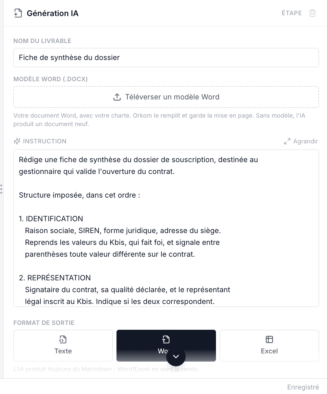 Le réglage de la génération : le nom du livrable, le modèle Word à remplir, l'instruction qui impose la structure de la fiche, et le format de sortie.