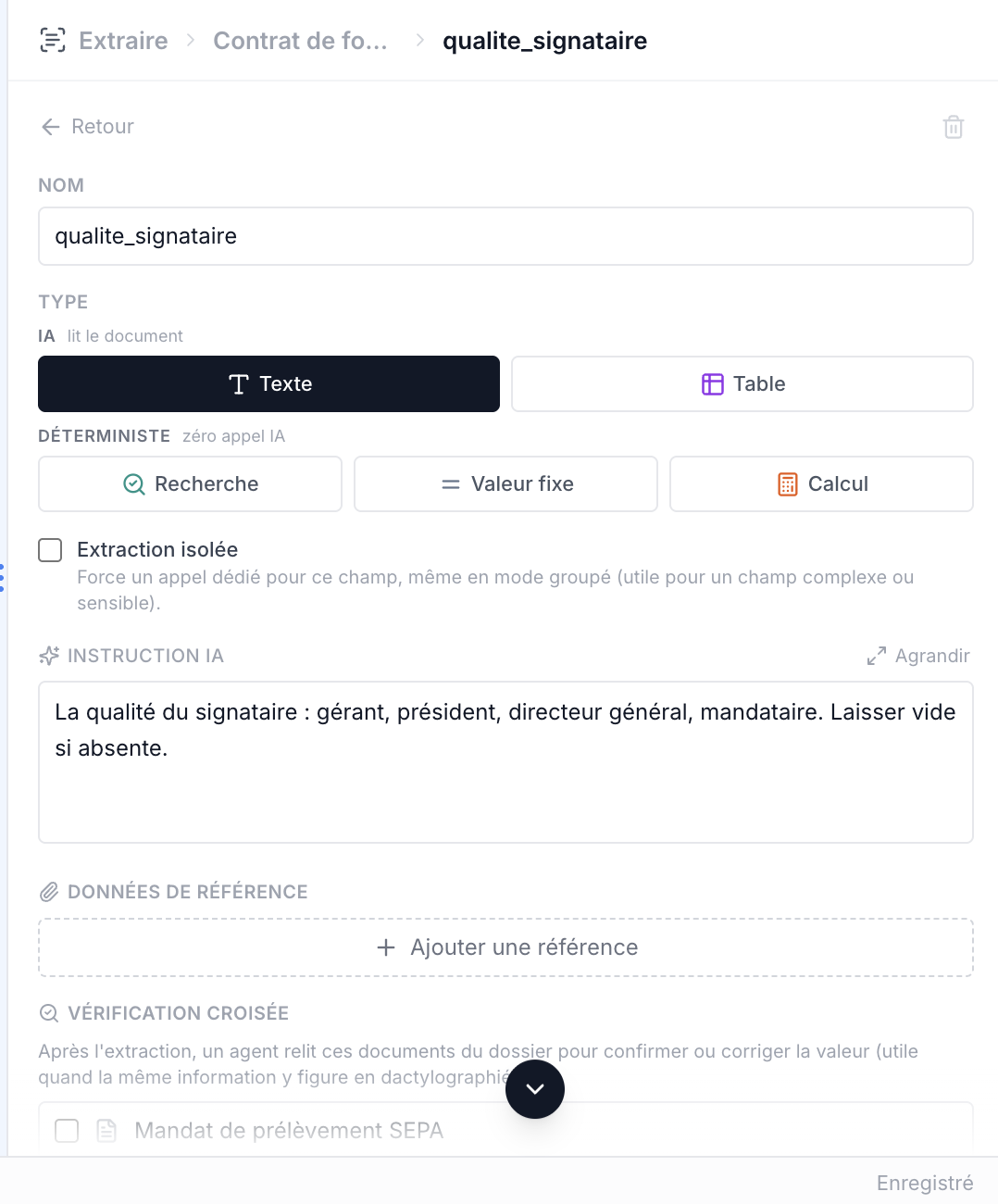 Un champ ouvert : son nom, le choix de son type entre lecture par l'IA et calcul déterministe, et l'instruction écrite en langage courant.