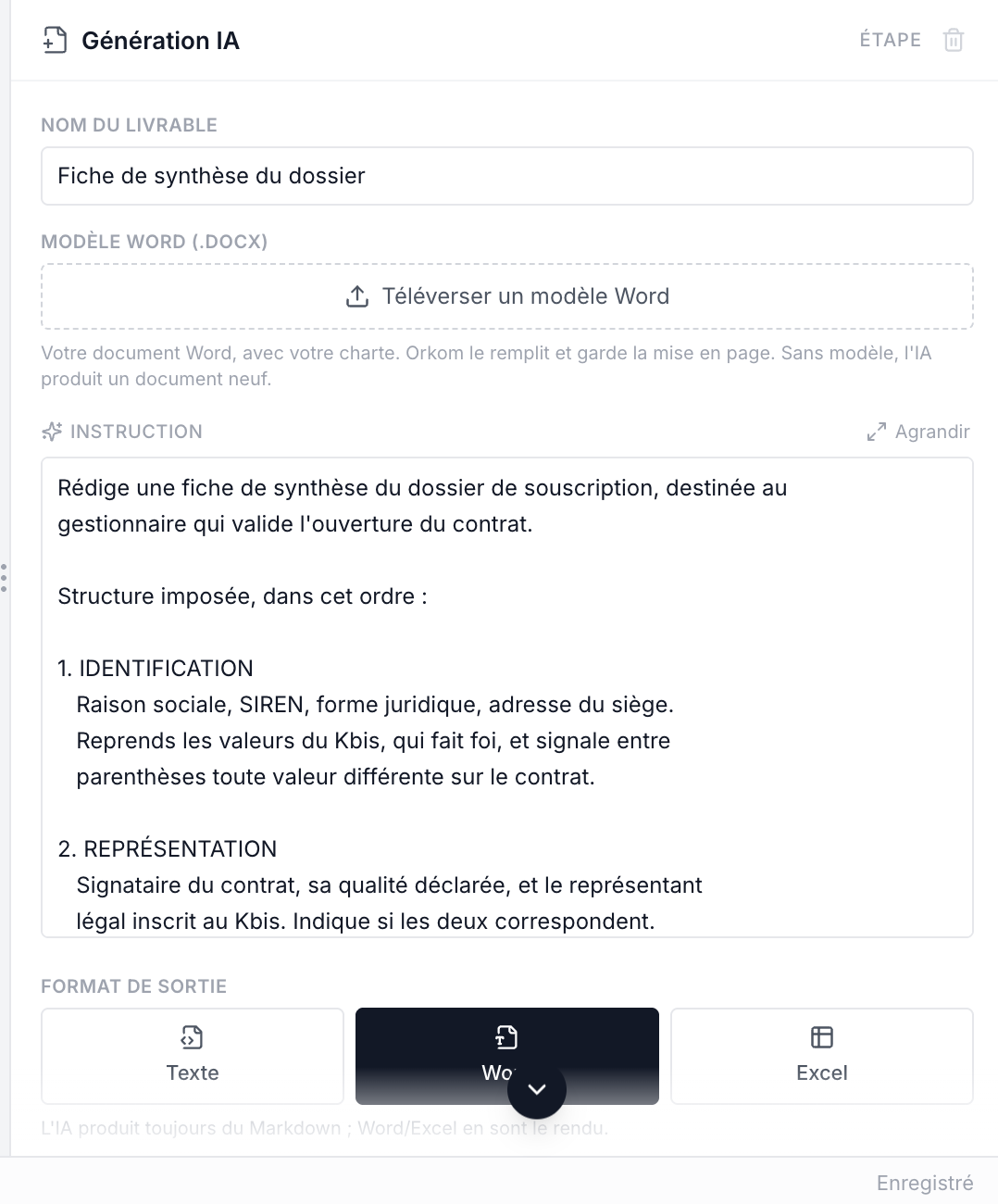Le réglage de la génération : le nom du livrable, le modèle Word à remplir, l'instruction qui impose la structure de la fiche, et le format de sortie.